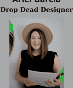 Drop Dead Designer By Ariel Garcia