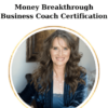Money Breakthrough Business Coach Certification By Kendall Summerhawk