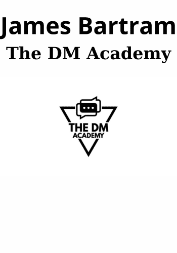 The DM Academy By James Bartram