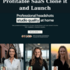 Profitable SaaS Clone it and Launch By Clone My SaaS