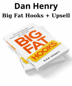Big Fat Hooks + Upsell By Dan Henry