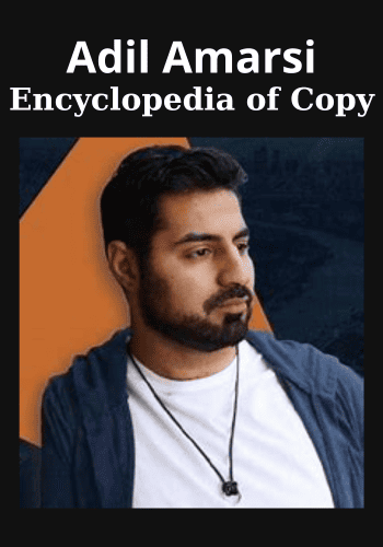 Encyclopedia of Copy By Adil Amarsi