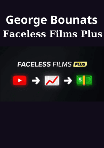 Faceless Films Plus By George Bounats