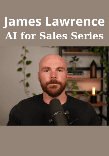 AI for Sales Series By James Lawrence