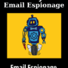 Email Espionage By BowTiedSystems
