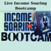 Live Income Soaring Bootcamp By Chase Reiner