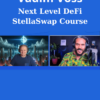 Next Level DeFi StellaSwap Course By Vadim Voss