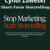 Short-Form Storytelling By Cyndi Zaweski