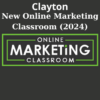 New Online Marketing Classroom (2024) By Aidan Booth Steve Clayton