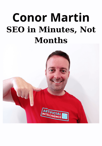 SEO in Minutes, Not Months By Conor Martin