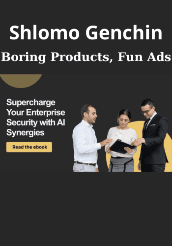 Boring Products, Fun Ads By Shlomo Genchin