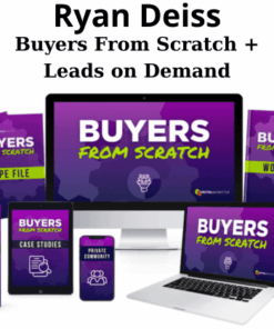 Buyers From Scratch + Leads on Demand By Ryan Deiss