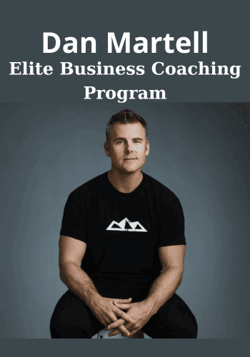Elite Business Coaching Program By Dan Martell