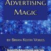 Advertising Magic by Brian Keith Voiles