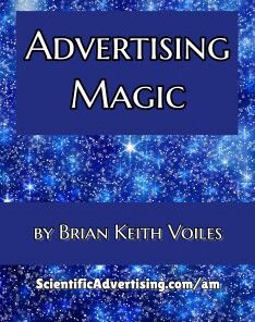 Advertising Magic by Brian Keith Voiles